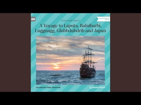 Chapter 25 - A Voyage to Laputa, Balnibarbi, Luggnagg, Glubbdubdrib and Japan