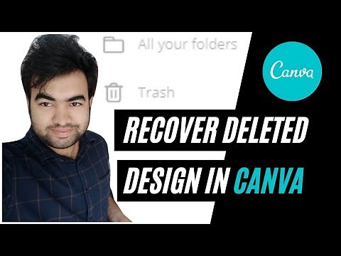 2 Method How to recover deleted design from Canva