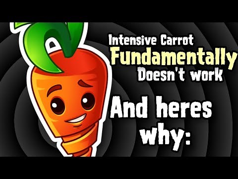 Intensive Carrot is fundamentally garbage: heres why