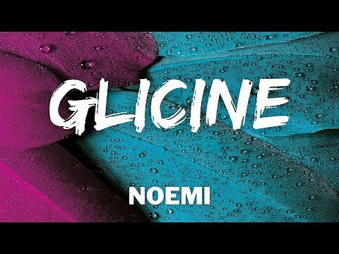 Noemi - GLICINE (Testo/Lyrics) (Sanremo 2021)