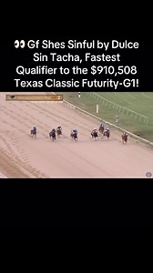 🔥𝐆𝐟 𝐒𝐡𝐞𝐬 𝐒𝐢𝐧𝐟𝐮𝐥 𝐛𝐲 𝐃𝐮𝐥𝐜𝐞 𝐒𝐢𝐧 𝐓𝐚𝐜𝐡𝐚 𝐭𝐨𝐩𝐬 𝐭𝐡𝐞 𝐓𝐞𝐱𝐚𝐬 𝐂𝐥𝐚𝐬𝐬𝐢𝐜 𝐅𝐮𝐭𝐮𝐫𝐢𝐭𝐲 𝐭𝐫𝐢𝐚𝐥𝐬 𝐚𝐬 𝐭𝐡𝐞 𝐅𝐚𝐬𝐭𝐞𝐬𝐭 𝐐𝐮𝐚𝐥𝐢𝐟𝐢𝐞𝐫 𝐭𝐨 𝐭𝐡𝐞 $𝟗𝟏𝟎,𝟓𝟎𝟖 𝐓𝐞𝐱𝐚𝐬 𝐂𝐥𝐚𝐬𝐬𝐢𝐜 𝐅𝐮𝐭𝐮𝐫𝐢𝐭𝐲-𝐆𝟏 𝐚𝐭 𝐋𝐨𝐧𝐞 𝐒𝐭𝐚𝐫 𝐏𝐚𝐫𝐤!🔥 Trained by Wesley T. Giles for All In Partners, this undefeated filly stopped the clock in :19.556 over a muddy, sealed track. Also congratulations to Dakota Stone (Dulce Sin Tacha – Fast Dashin Dee, by Heza F