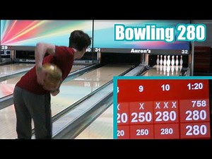 Bowling 280 - Full Game