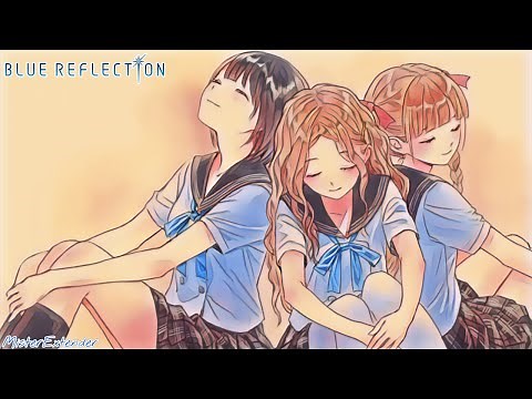 Blue Reflection OST | Sayonara ~Kami Musubi~ [Extended]