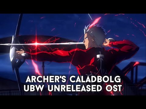 Fate/stay night: Unlimited Blade Works Unreleased OST - Archer's Caladbolg (HQ Cover) [Remaster]
