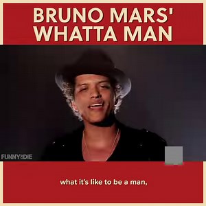 Bruno Mars is here to show you whatta man he is. | Funny Or Die