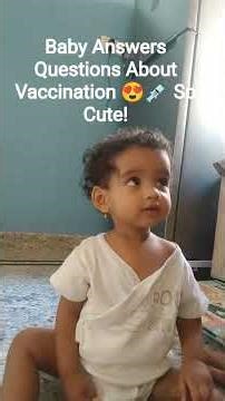 Baby Talks About Vaccination 😍💉#shortsfeed #shorts