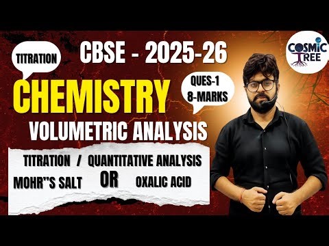 CBSE CHEMISTRY EXPERIMENT-2026 | TITRATION | MOHR"S SALT | OXALIC ACID |