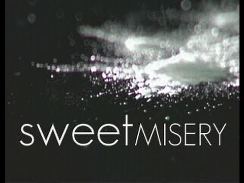 Sweet Misery - Trailer