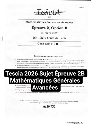 Tescia 2026 Sujet Épreuve 2B Mathématiques Générales Avancées