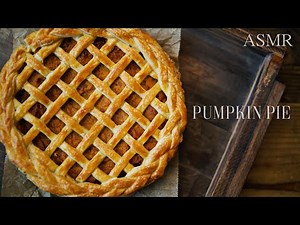 【ASMR】パンプキンパイの作り方（レシピ）｜4K｜How to make Pumpkin Pie (recipe）｜シンプルな基本レシピ！