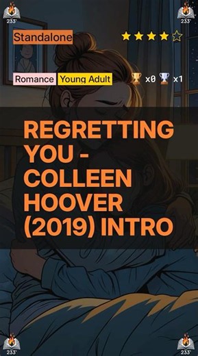 Regretting You - Colleen Hoover (2019) Intro - 4.12 ⭐️