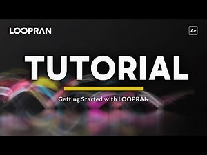 LOOPRANチュートリアル - LOOPRANをはじめよう！ (AEスクリプト)