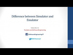 Emulators Vs Simulators? What's the Difference? | Difference Between Emulator and Simulator Hindi