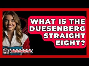 What Is The Duesenberg Straight Eight? - The Racing Xpert
