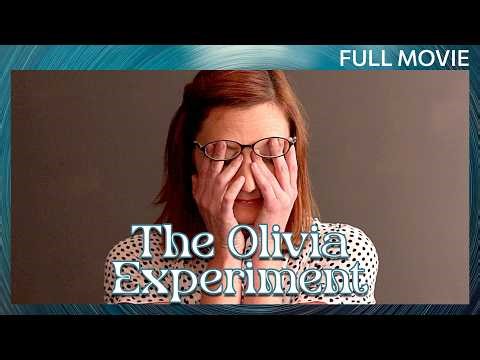 The Olivia Experiment | Full Movie | Comedy