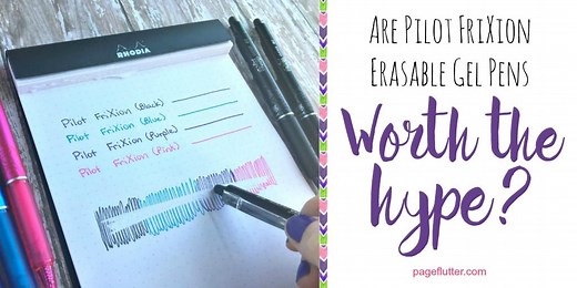 Are Pilot FriXion Erasable Pens Worth the Hype? | Page Flutter