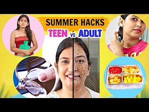 Must Try Desi SUMMER HACKS - Teen vs Adult |*Period* *Skin Tanning* *Personal Hygiene* CookWithNisha
