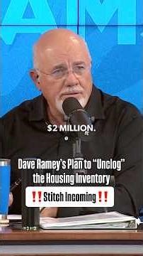 Will Dave Ramsey’s Plan to “Unclog” Housing Inventory Actually Work? #realestate