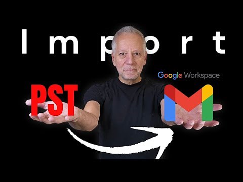 How to import emails in Google Workspace from a PST file