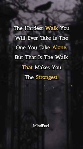The Hardest Walk You’ll Ever Take | Why You Must Stand Alone 🛡️ #MindFuel #Strength #mindfulwalk