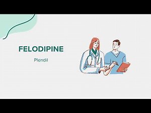 Felodipine (Plendil) - Drug Rx Information