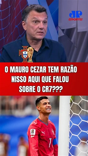 MAURO CEZAR WAS SHOCKED BY CR7'S PERFORMANCE IN PORTUGAL'S WORLD CUP DEBUT!