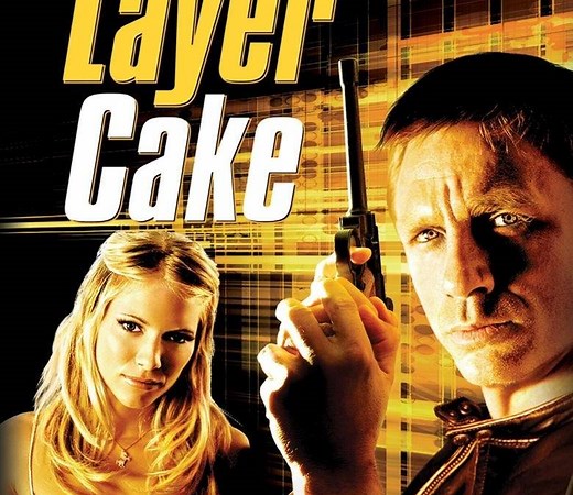 Layer Cake Summary, Trailer, Cast, Where to Watch and More