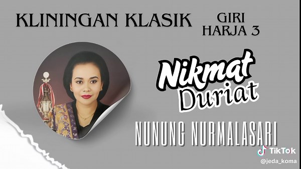 Kliningan Klasik giri harja 3 sinden : Ambu Nunung Nurmalasari lagu nikmat duriat #asepsunandarsunarya #kliningan #wayanggolek #fypシ゚ #fypageシ #fyppppppppppppppppppppppp