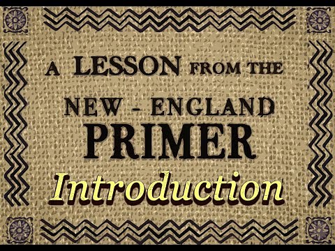An Introduction to the New England Primer