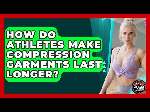 How Do Athletes Make Compression Garments Last Longer? - Athletes Training Room