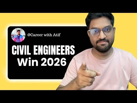 The 2026 Career Strategy Every Civil Engineer Must Follow
