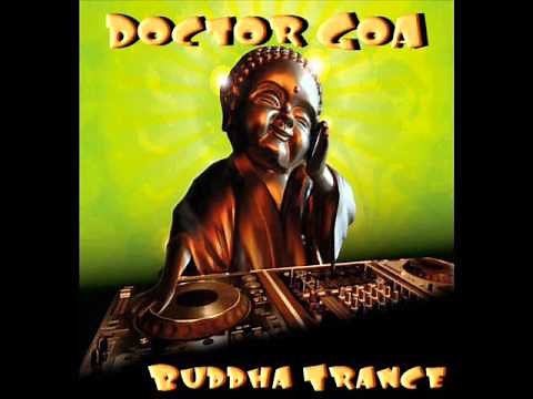 Doctor GoA - Buddha Trance (Progressive-PsY-DJ Set) - 2012