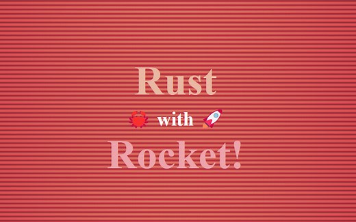 Rust-Rocket框架