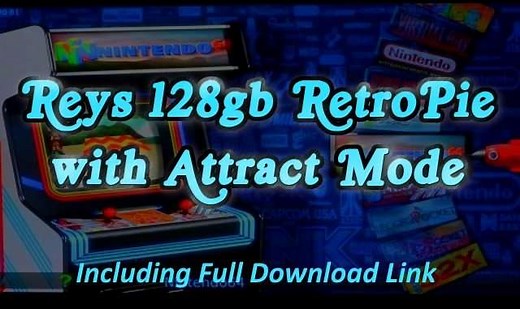 Reys 128gb RetroPie Image with Attract Mode