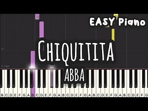 ABBA - Chiquitita (Easy Piano, Piano Tutorial) Sheet