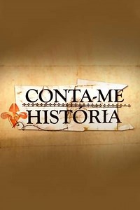 Conta-me História (2013) - TV Show