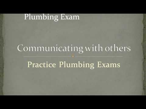 Communicating with others plumbing exam Practice Plumbing Exams Test and revision