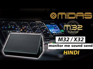 Learn how to send a vocal/instrument to any bus or monitor in the Midas M32/X32 | Live Sound Tuto...