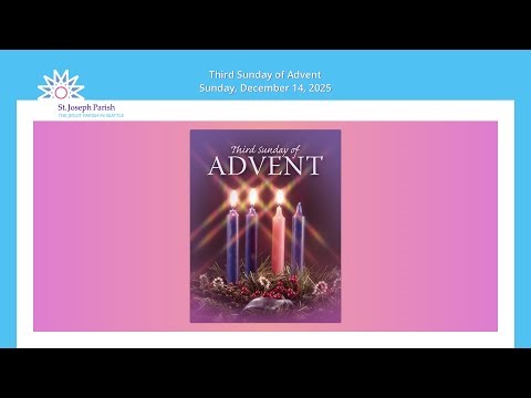 Third Sunday of Advent (with ASL interpretation)