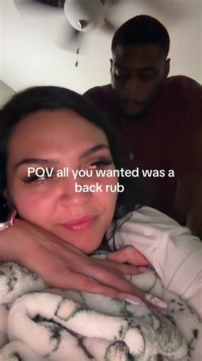 POV: All You Wanted Was a Back Rub from Your Partner