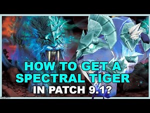 How to get a SPECTRAL TIGER MOUNT in 9.1? WoW Shadowlands