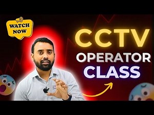 CCTV Camera Operating Class | Hikvision , Dahua , CP Plus | Skill Mumbai