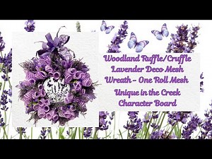 Woodland Ruffle/Cruffle Deco Mesh Lavender Character Board UNIC Wreath |Deco Mesh Stunning Wreath