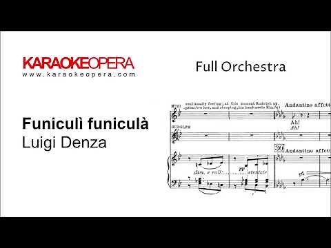 Karaoke Opera: Funiculi Funicula - Neapolitan Folk Song (Denza) Orchestra Only version with music