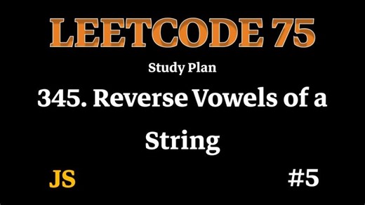🔥 LeetCode 345 – Reverse Vowels of a String | Two Pointers + Set | Day 5 LeetCode 75 | Jatin Dhamija