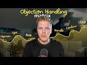 The ONLY Sales Objection Handling Video You’ll Need