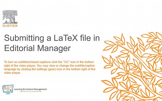 如何在EM中提交LaTeX文件？【爱思唯尔Editorial Manager使用指南】