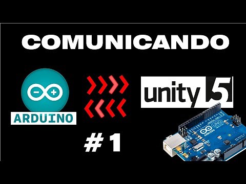 Comunicando Unity y Arduino - #1 - Tutorial español 2019