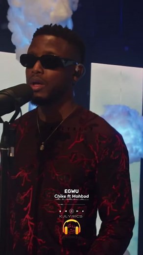 Egwu: A Musical Collaboration by Chike and MohBad