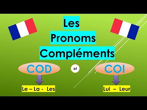 Les pronoms COD et COI